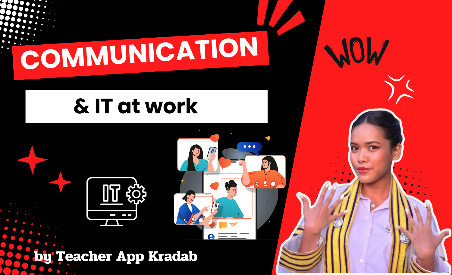 Communication &amp; IT at work